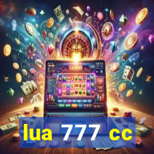 lua 777 cc